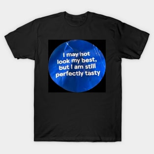 Perfectly imperfect T-Shirt